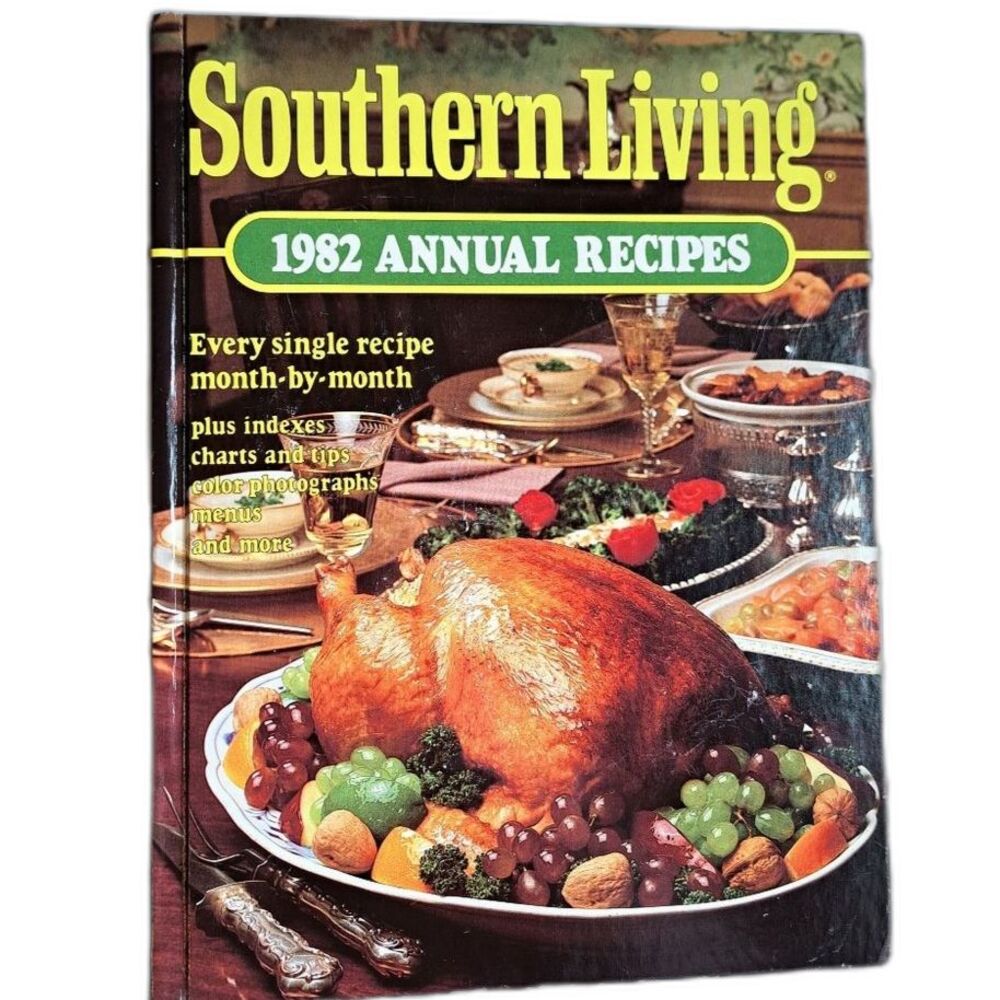Southern Living 1982 Annual Recipes cookbook vintage book recipes 355 pages